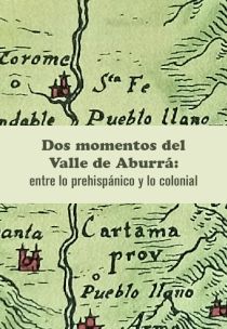 ENTRE LO PREHISPÁNICO Y LO COLONIAL