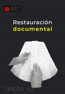RESTAURACIÓN DOCUMENTAL
