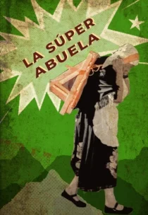 LA SÚPER ABUELA
