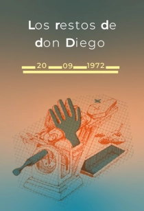 LOS RESTOS DE DON DIEGO