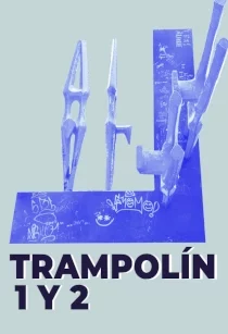 TRAMPOLÍN 1 Y 2