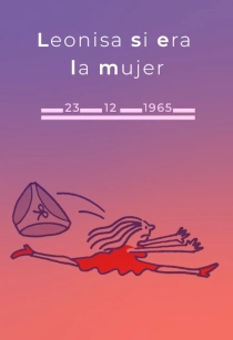 LEONISA SÍ ERA LA MUJER