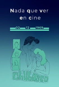 NADA QUE VER EN CINE