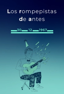 LOS ROMPEPISTAS DE ANTES