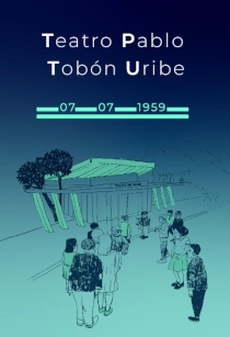 TEATRO PABLO TOBÓN URIBE