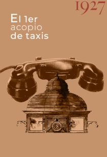 EL PRIMER ACOPIO DE TAXIS