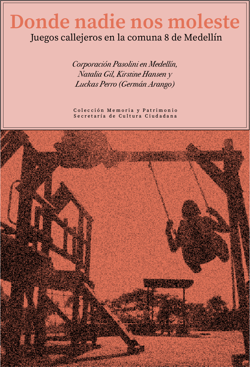 JUEGOS CALLEJEROS DE LA COMUNA 8