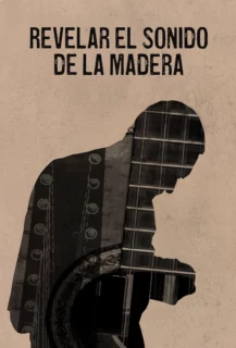 REVELAR EL SONIDO DE LA MADERA